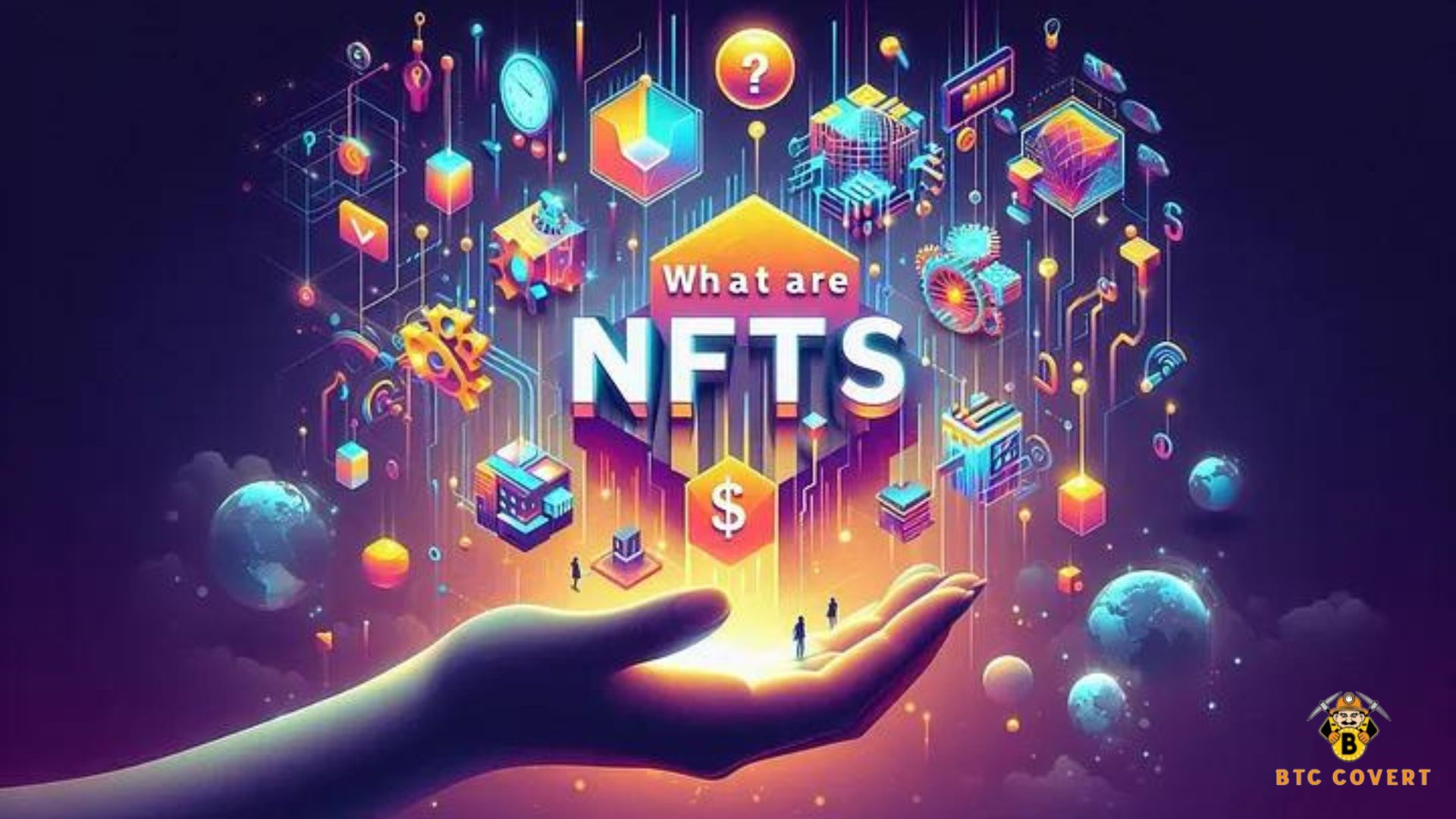 What Are NFTs?