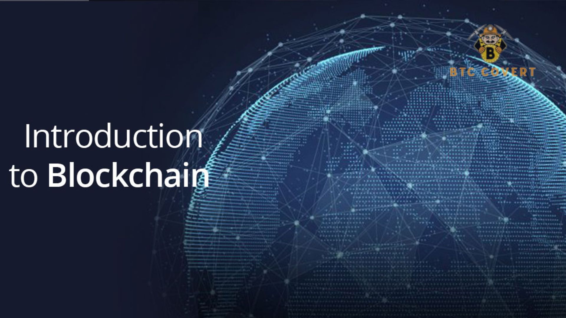 An Introduction to Blockchain Technology